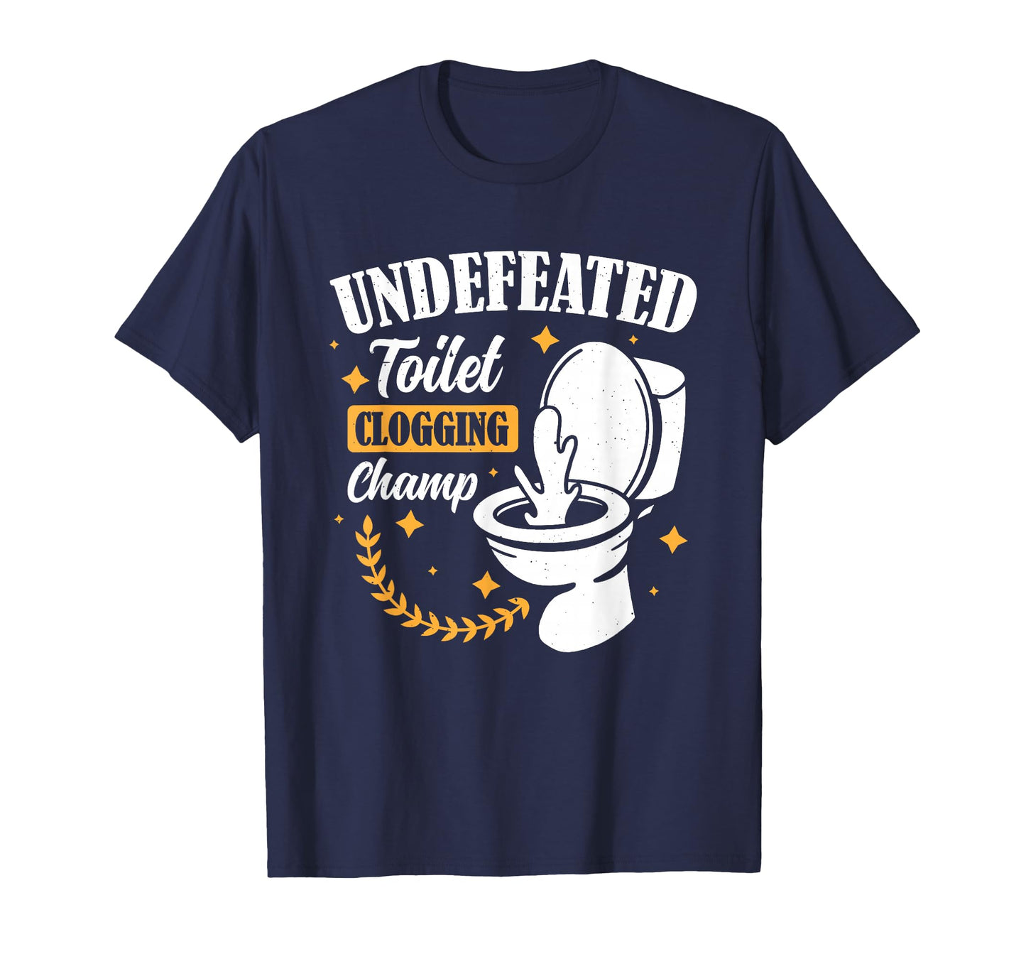Clogged Toilet Funny Embarrassing Bathroom Unisex Adults T-Shirt Black Small Crew Neck Short Sleeve T-Shirt