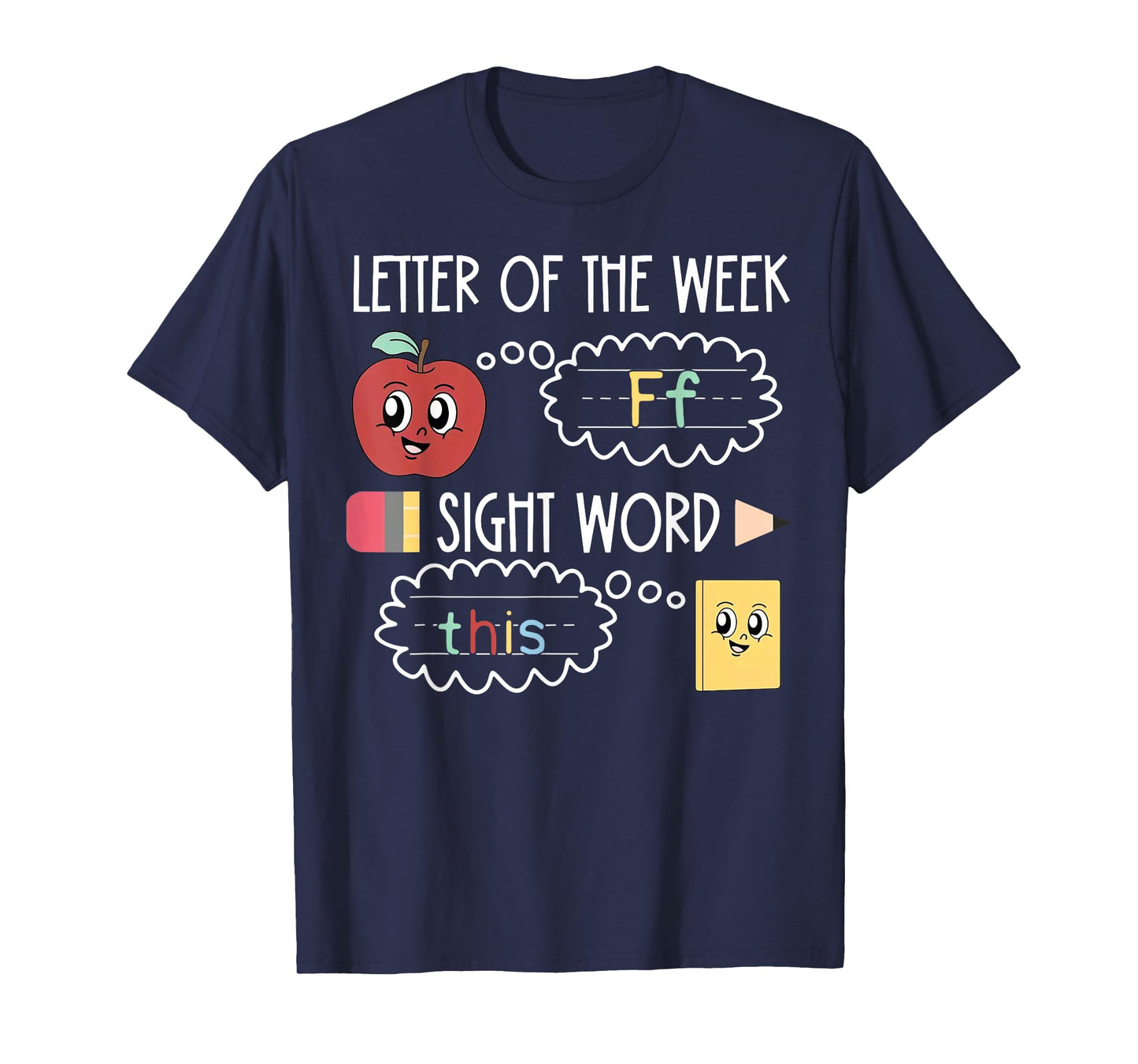 Letter of the Week Ff Sight Word Teacher Squad T-Shirt