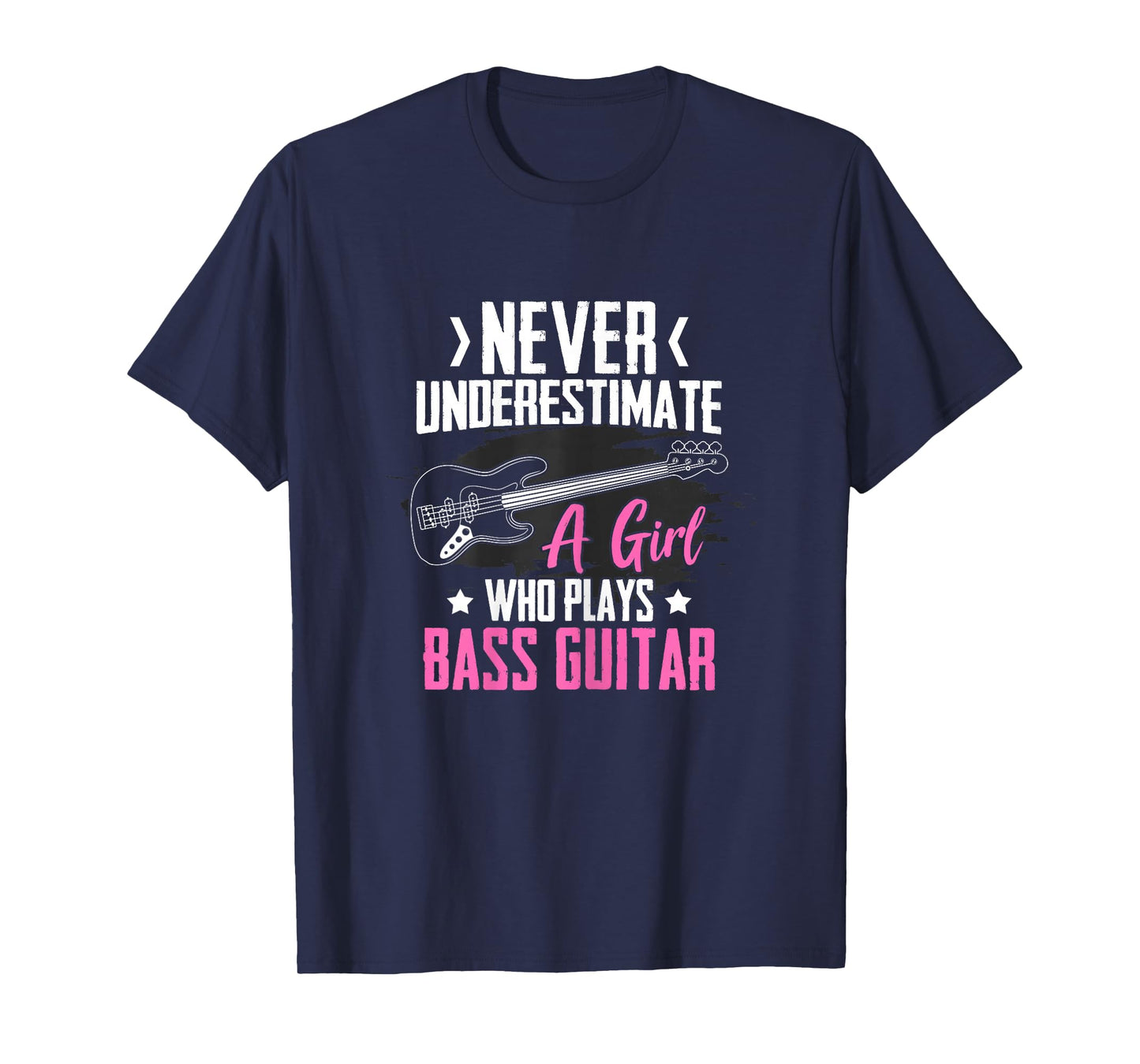 Funny Bass Guitar Lover Graphic Women and Girls Bass Player T-Shirt
