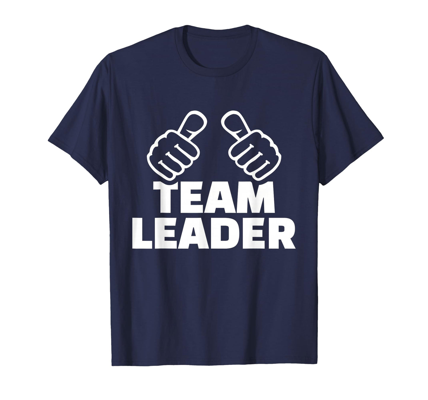 Team leader T-Shirt