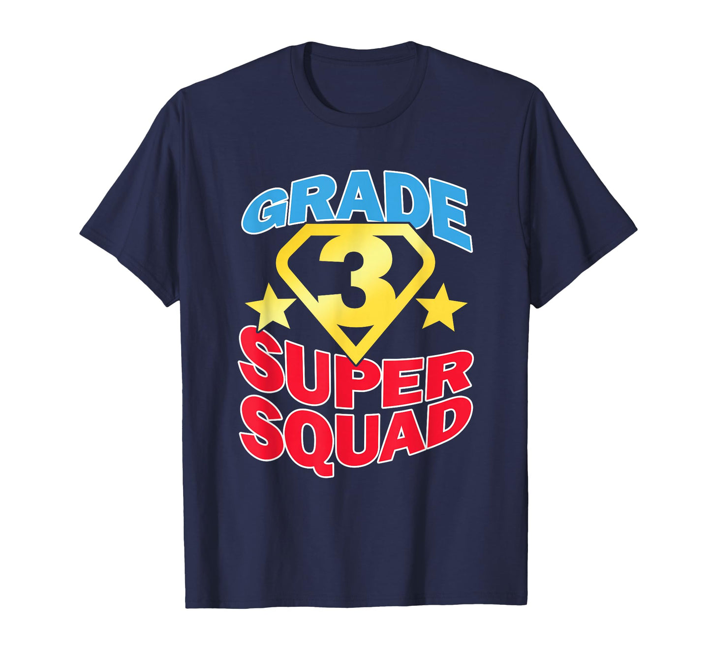 Grade 3 Super Squad Superhero Teacher Team Men Women Girls Kids T-Shirt