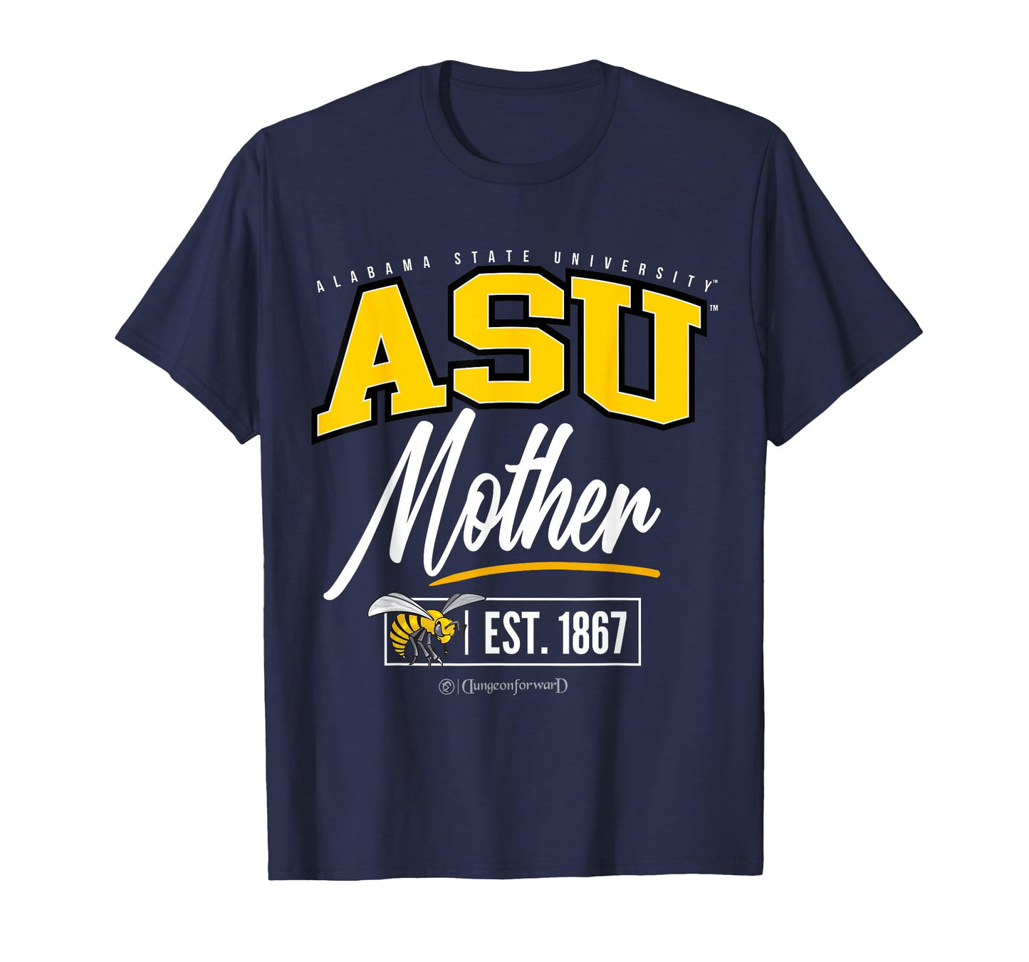 Alabama State University - ASU HBCU Mother T-Shirt