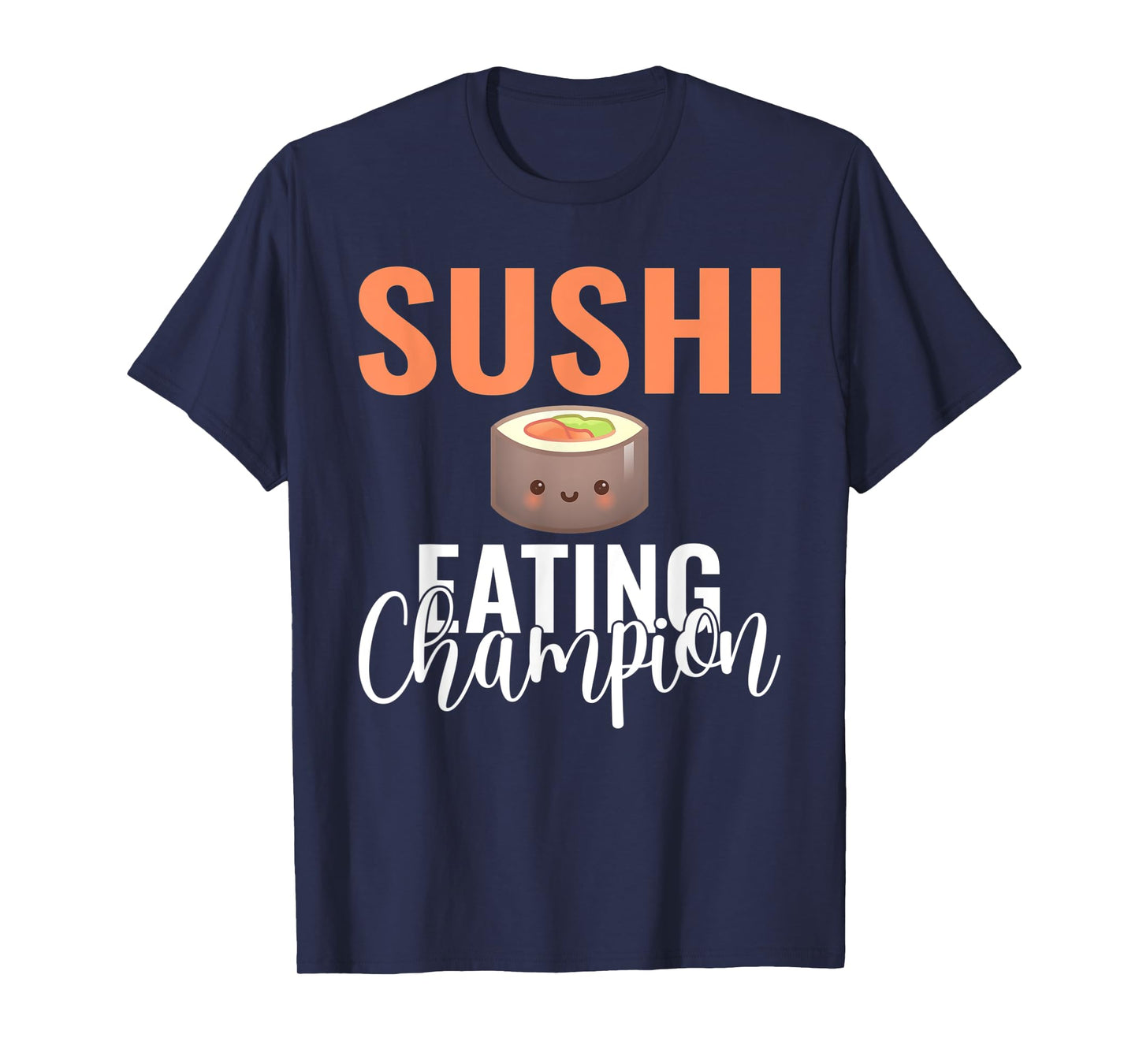 Japanese Food Sushi Eating Champion T-Shirt