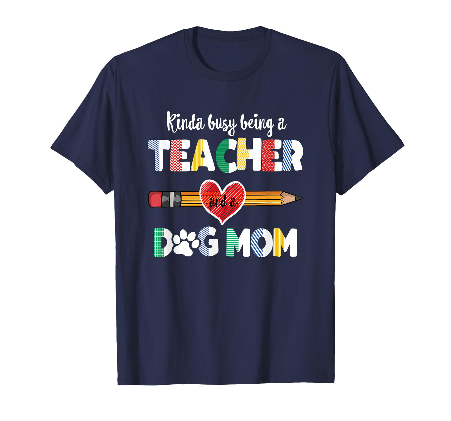 Funny Mothers day for teacher dog lover, Dog Mom Teacher T-Shirt