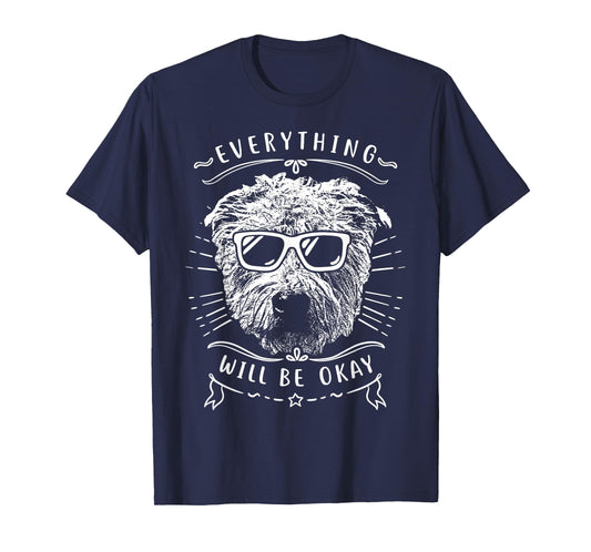 Everything Will Be OK Glen Of Imaal Terrier T-Shirt