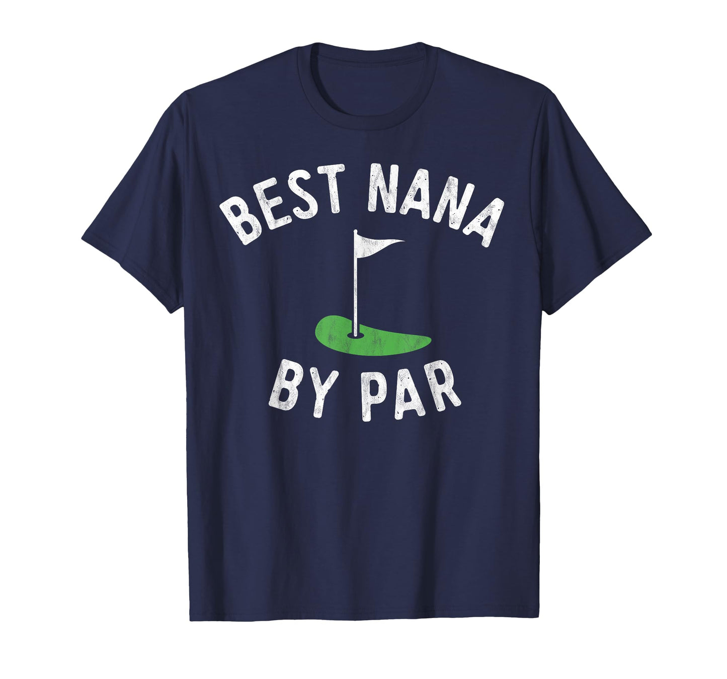 Nana Golf Shirt Best Nana By Par Grandma Golfer Golfing T-Shirt
