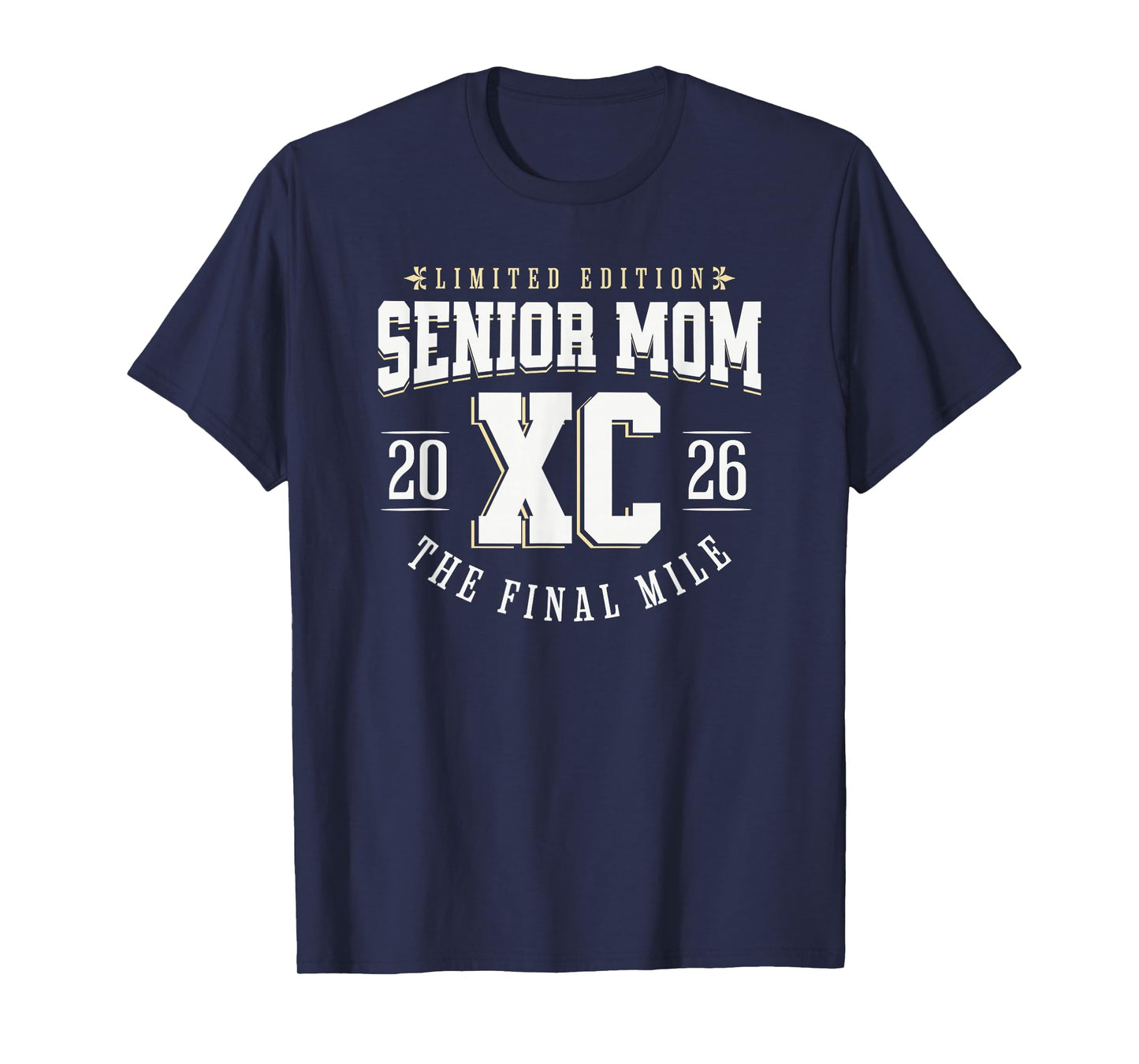 Cross Country Senior Mom 2026 The Final Mile T-Shirt