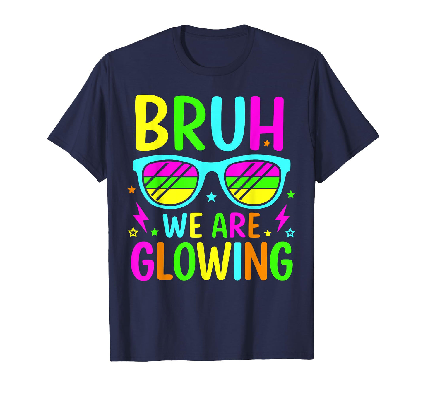 Bruh We Are Glowing In My Glowing Era Group Team Tie Dye T-Shirt