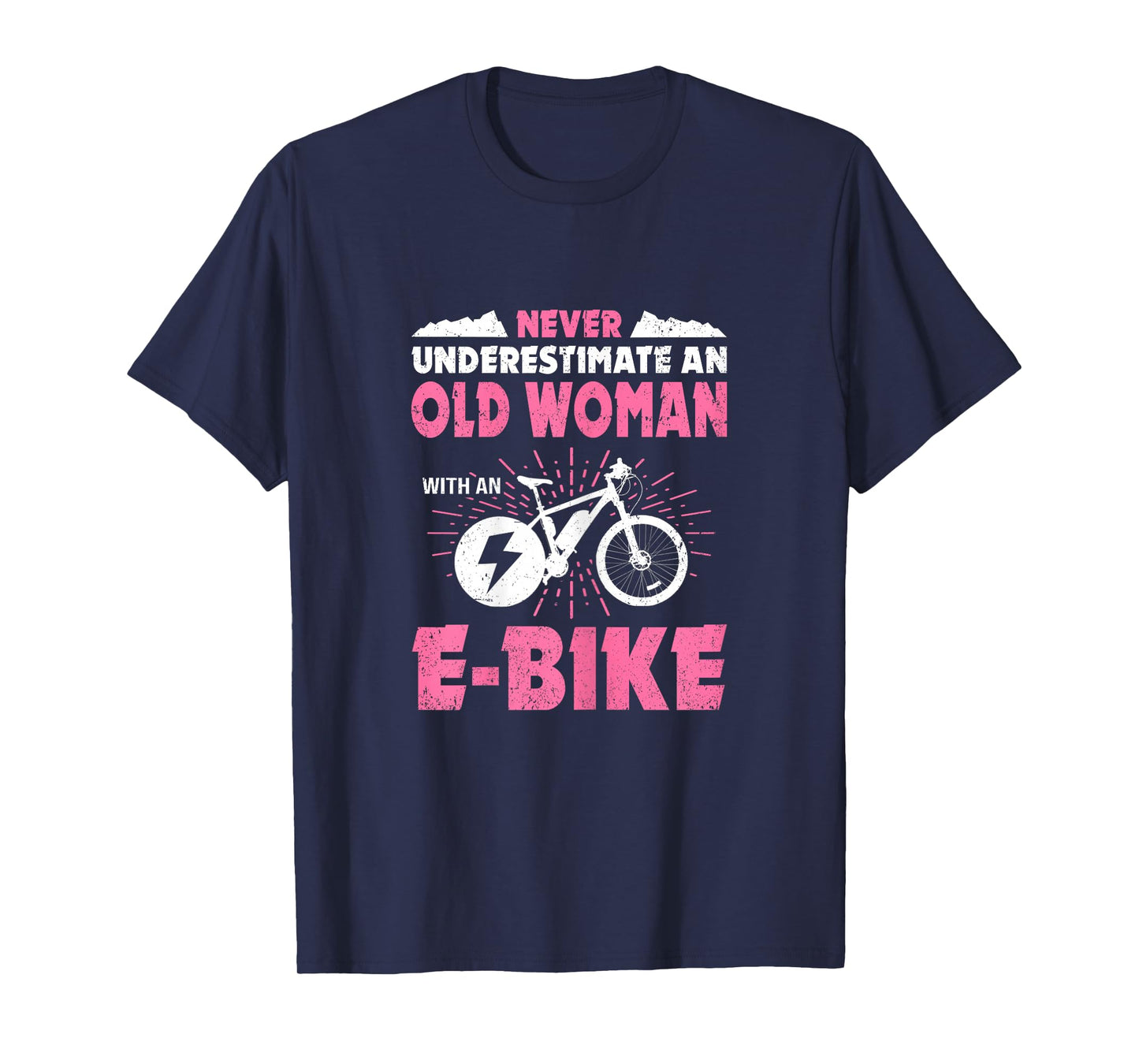 Never Underestimate An Old Woman On An eBike Cyclist Bicycle T-Shirt