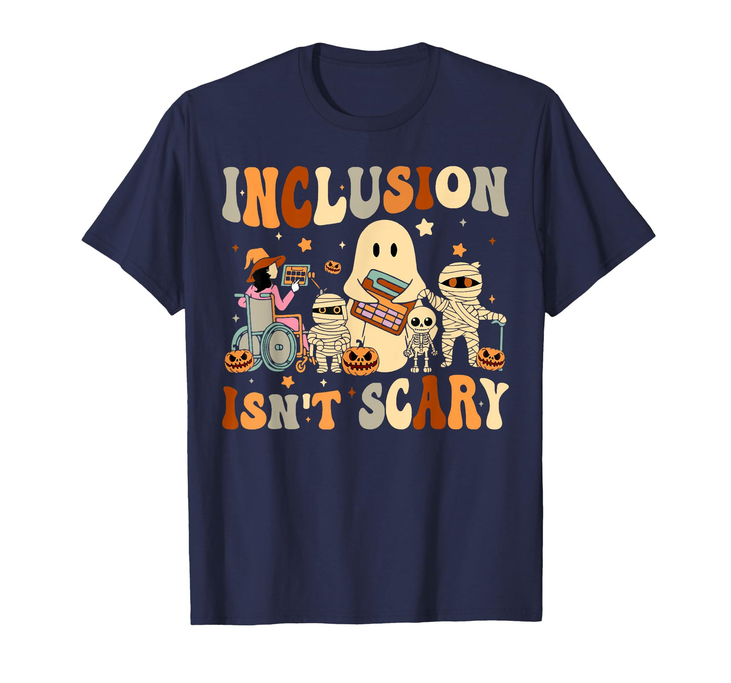 Halloween SLP Sped Teacher Groovy Inclusion Isn't Scary T-Shirt