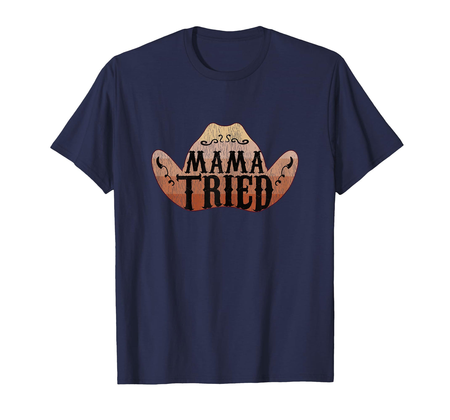 Mama Tried Country Music T-Shirt