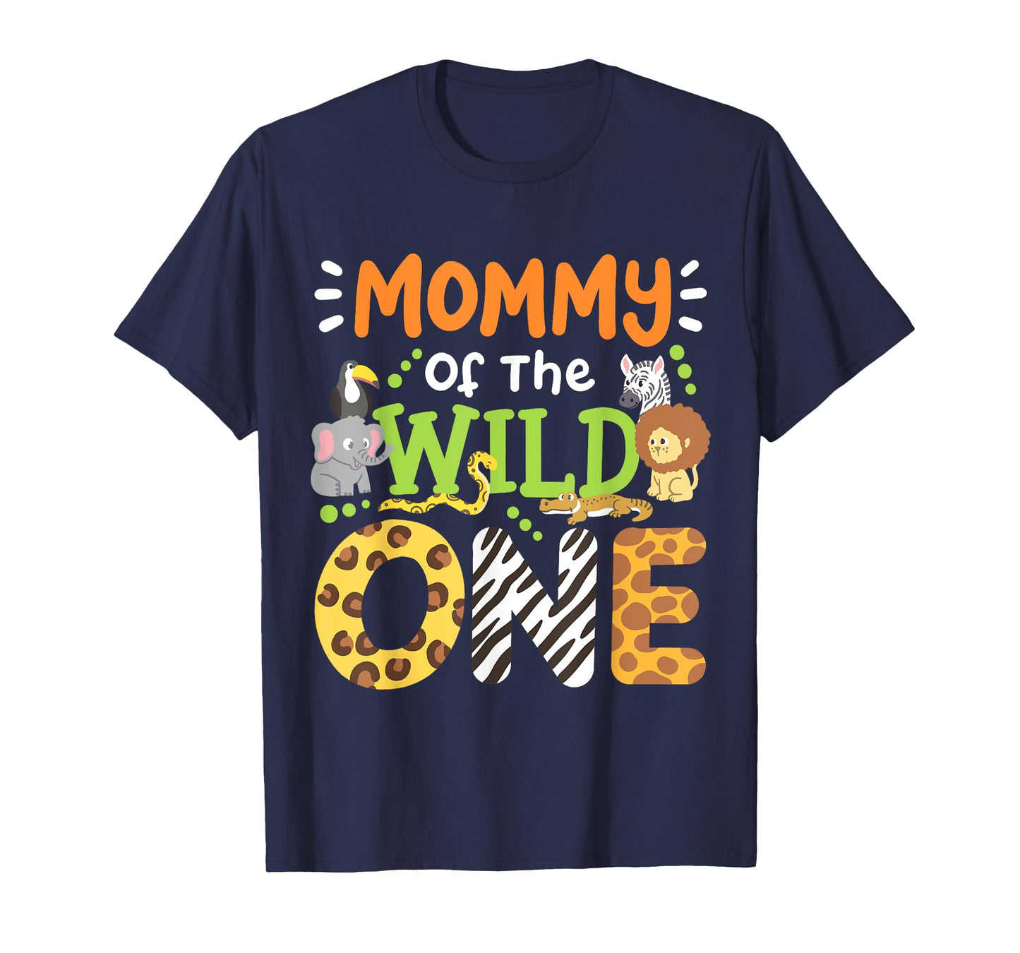 Mommy Of The Wild One Kids Boys Safari Zoo Birthday Family T-Shirt