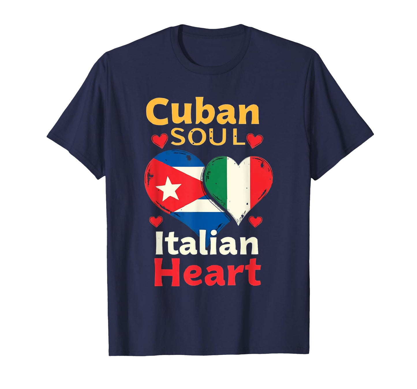 Half Cuban Half Italian Country Italy Flag Cuba T-Shirt