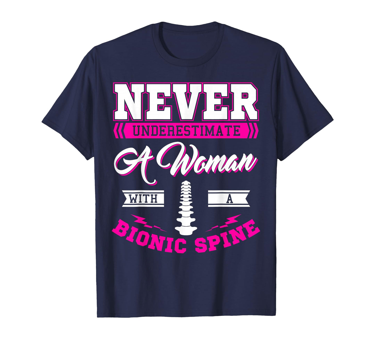 Bionic Spine Surgery Survivor Back Spinal Fusion Recovery T-Shirt