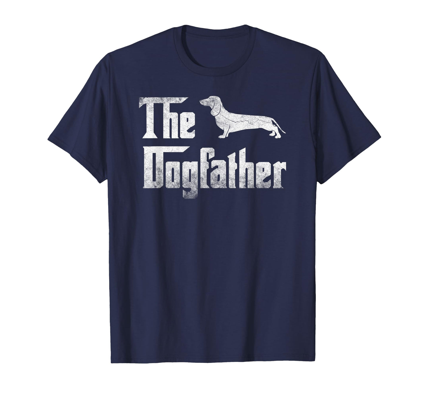 Dachshund The Dogfather T-Shirt Funny Father Dog Lover Gift Men T-Shirt