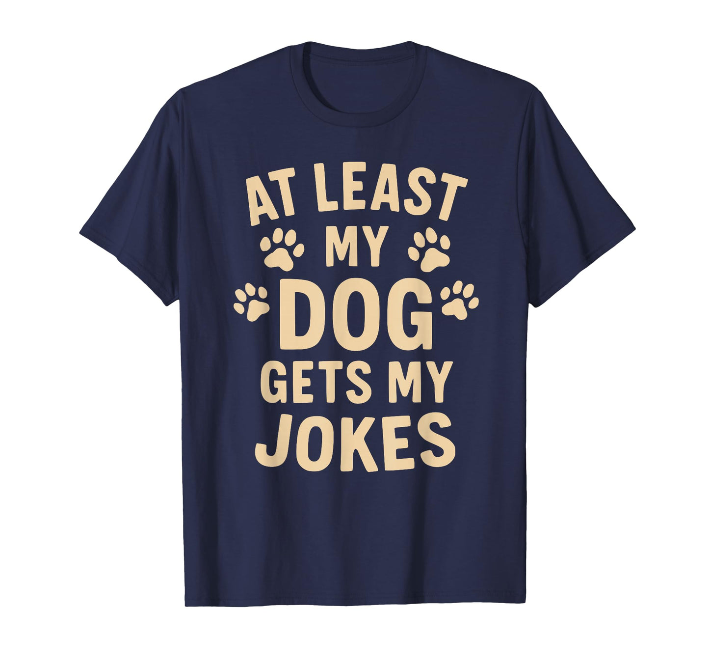 Funny Dog Owner Joke Dogs Puppies Walkers Dad Mom Father Mum T-Shirt