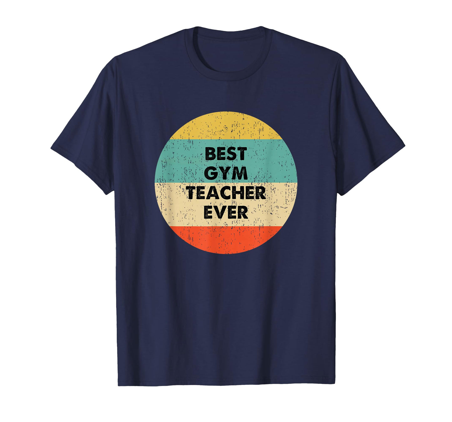 Gym Teacher T-Shirt