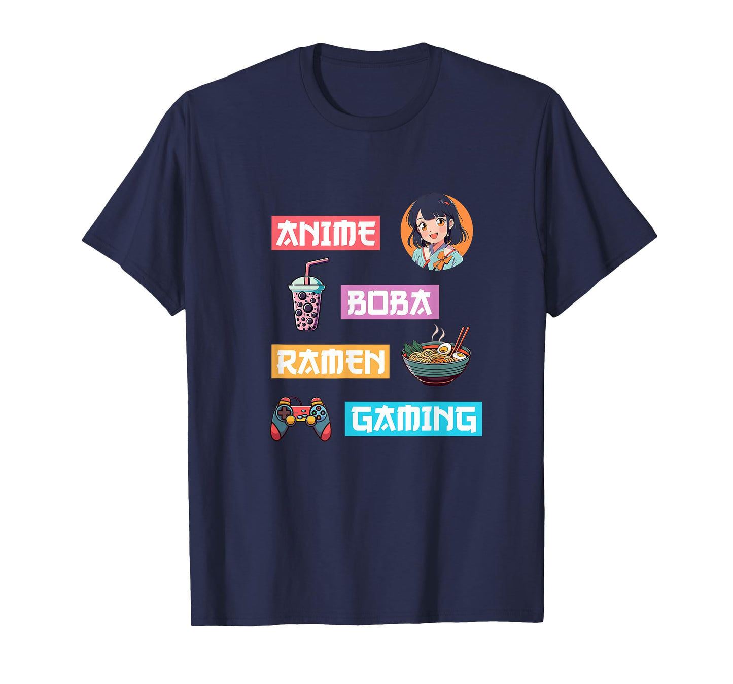 Anime Ramen Boba Gaming - Kawaii Anime Lover Video Gamer Tea T-Shirt