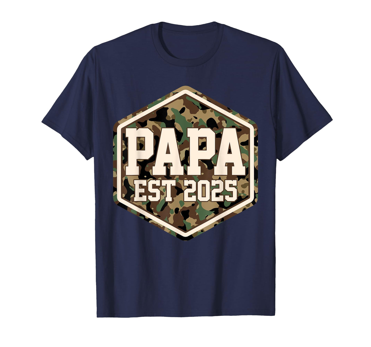 CAMO Papa Est 2025 Father's Day New Papa Baby Announcement T-Shirt