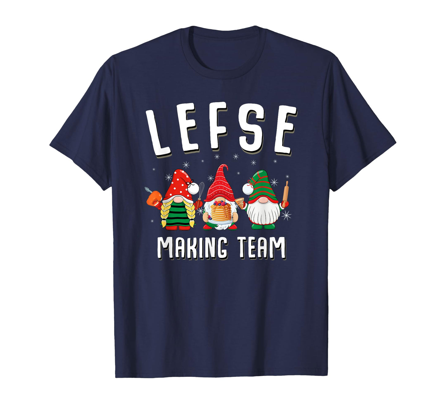 Lefse Making Team Christmas Baking Gnomes T-Shirt