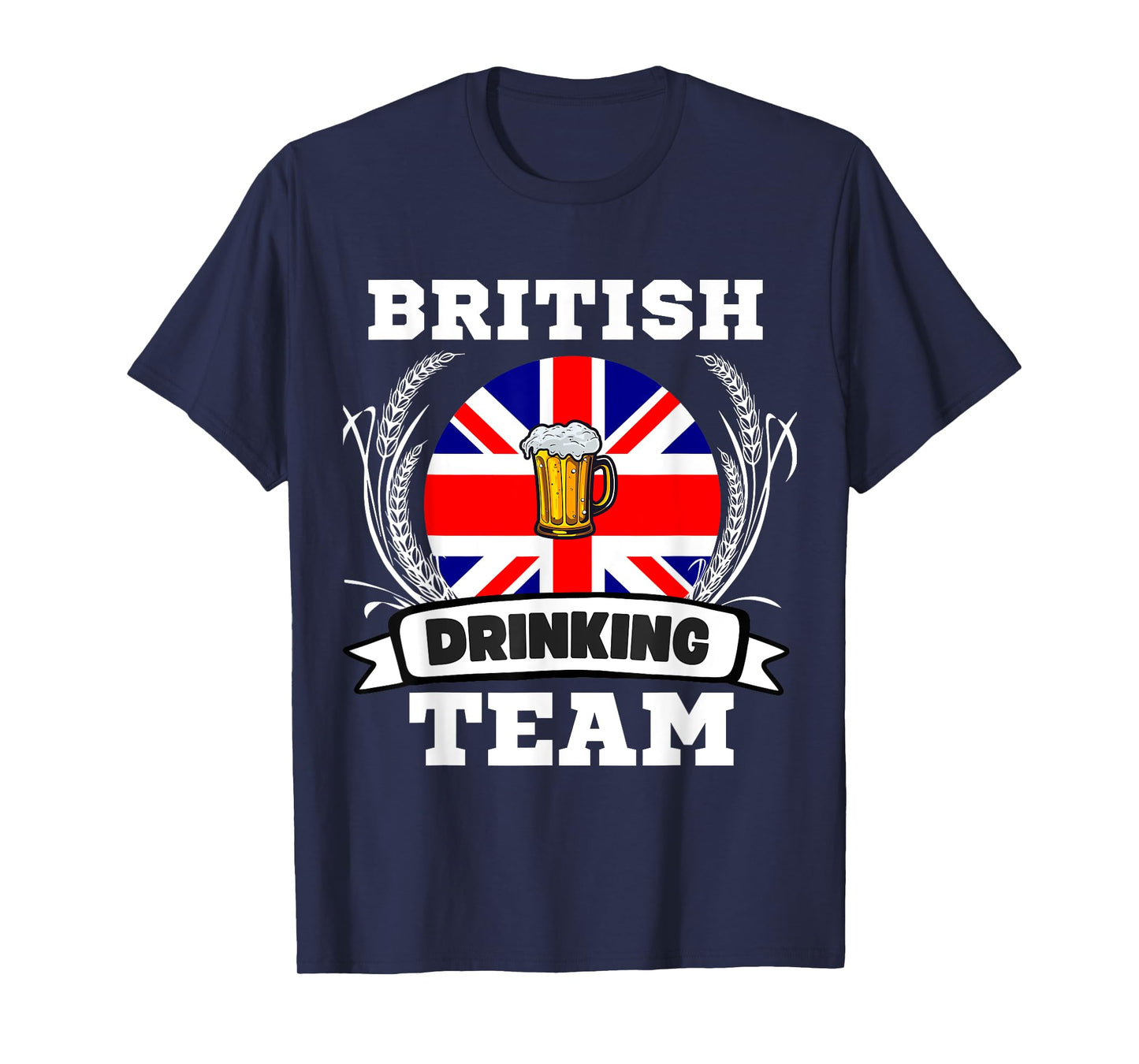 British Flag Drinking Team Funny Beer Heritage Month Party T-Shirt