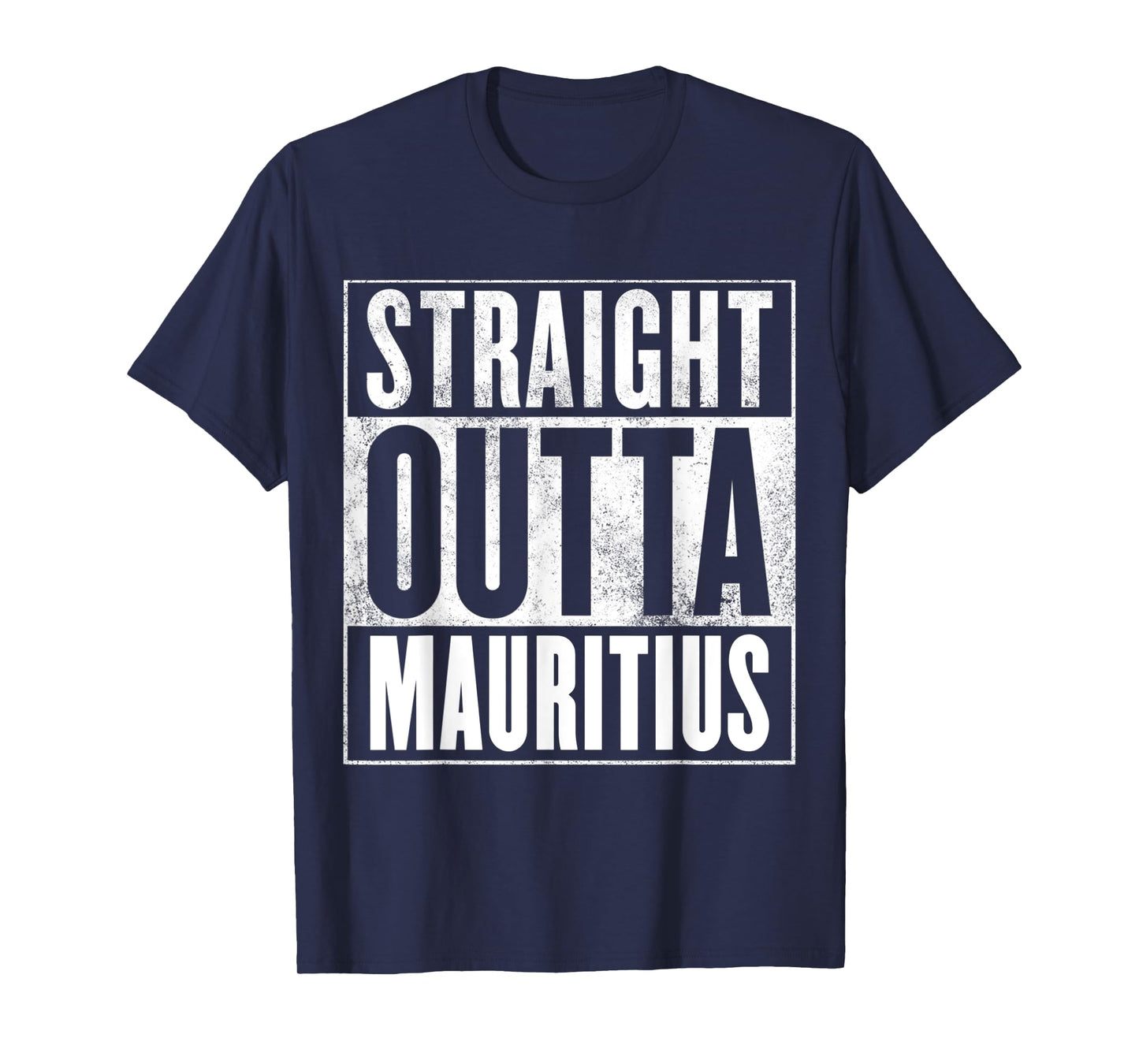 Mauritius - Straight Outta Mauritius T-Shirt