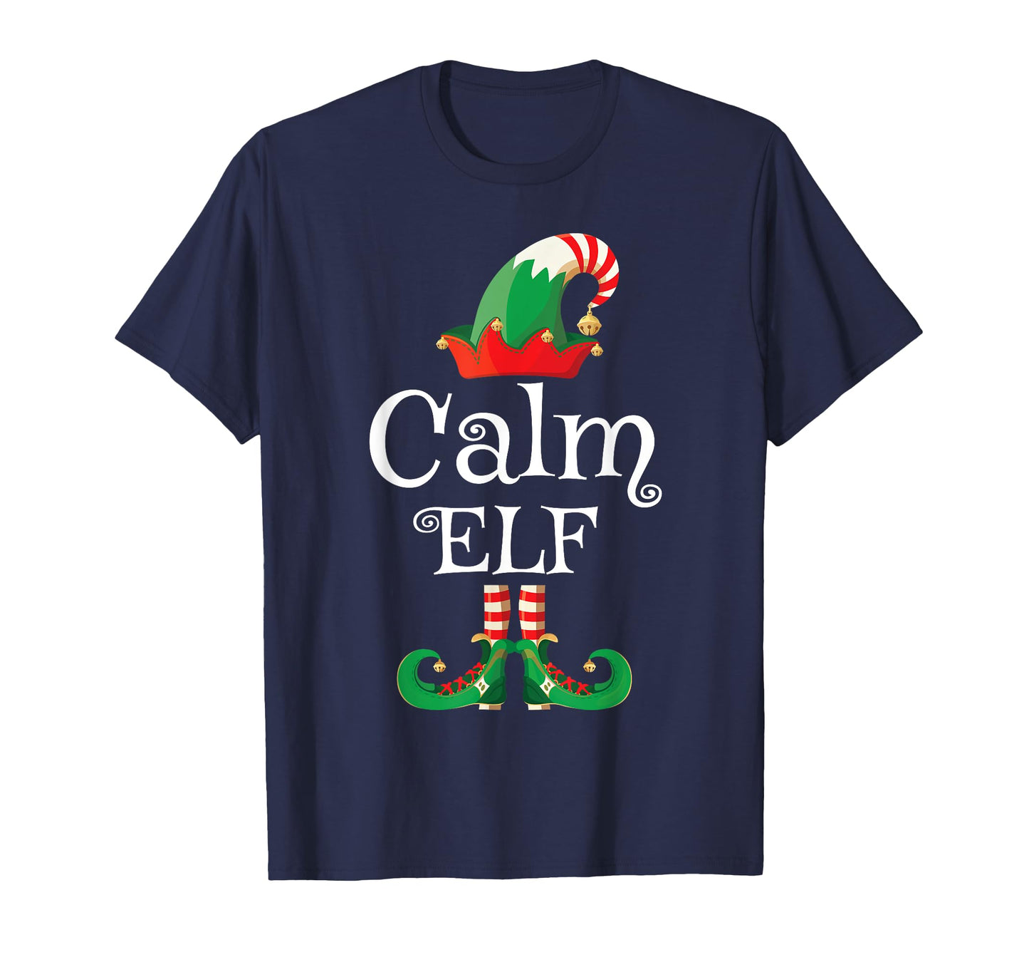 Calm Elf Shirt Women Kids Men Elf Family Matching Christmas T-Shirt