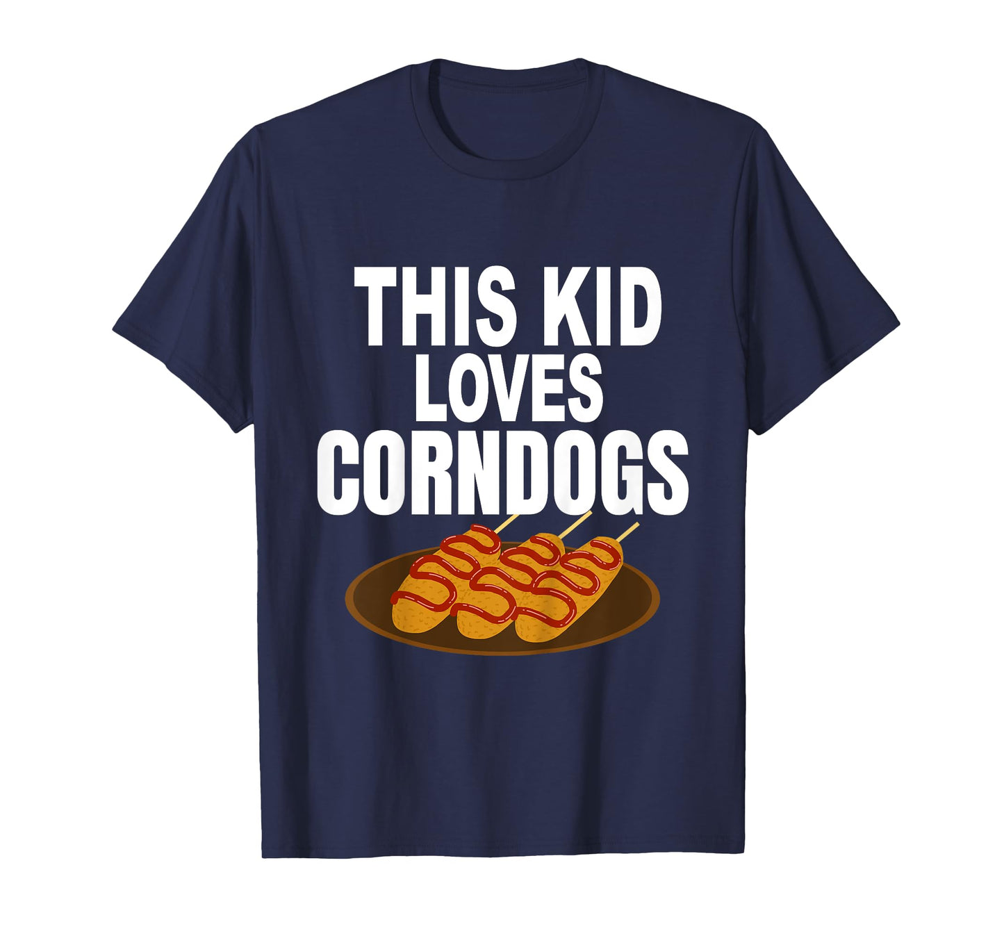 Kids Funny Corndogs Fair Food T-Shirt