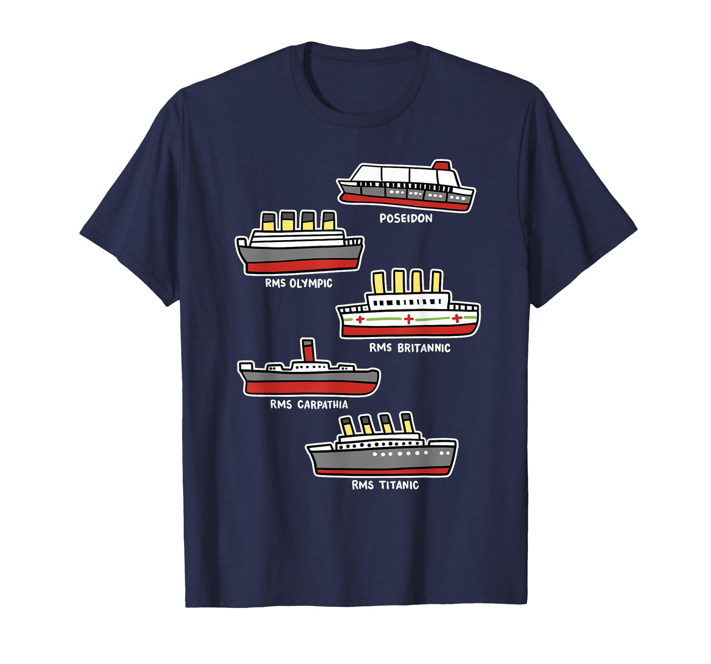 Famous Cruise Ship RMS Titanic Britanic Poseidon Carpathia T-Shirt