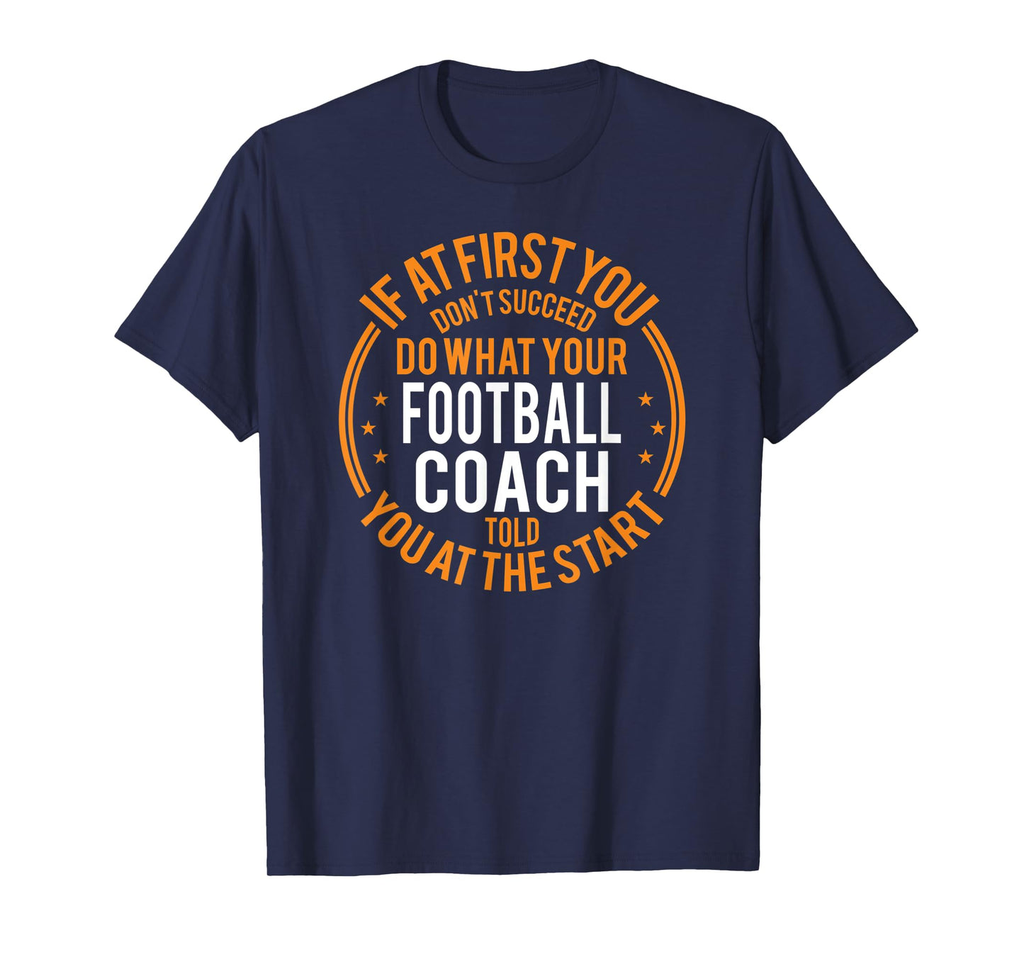 Funny Sport Instructor and Player Funny Football Coach T-Shirt