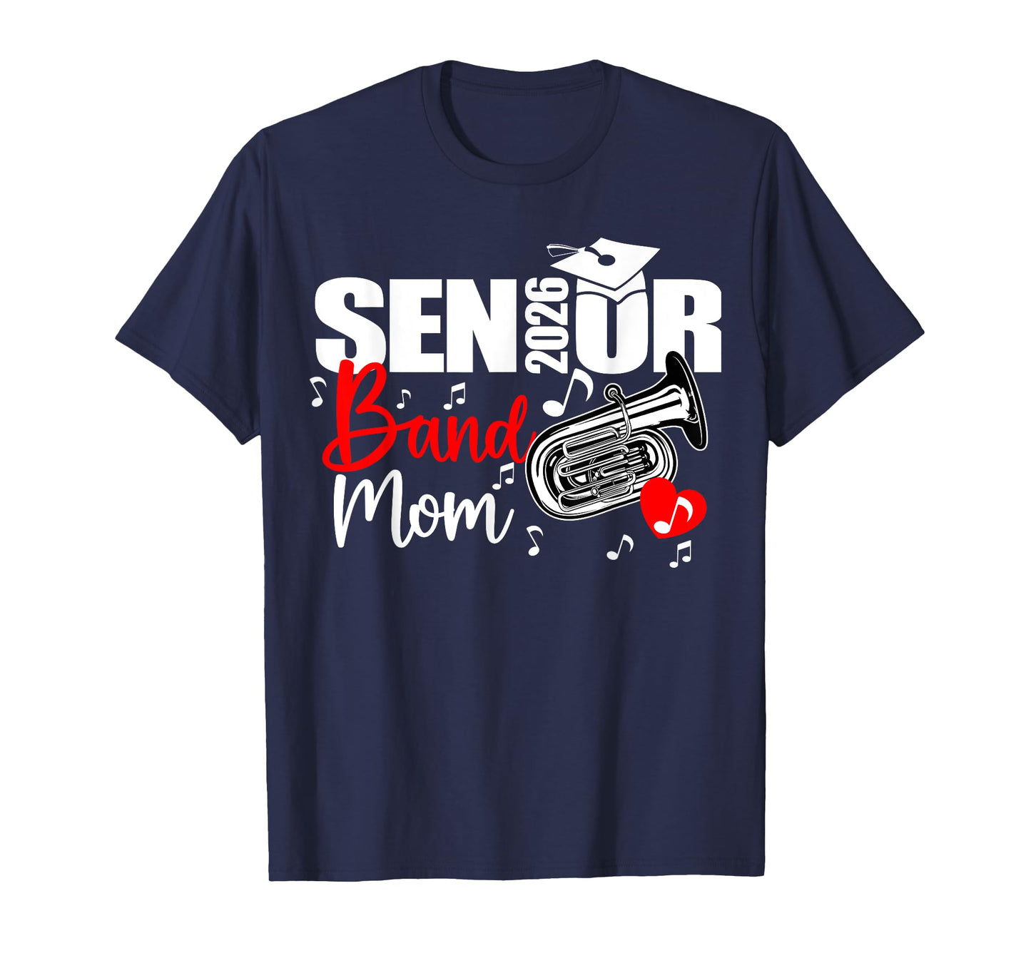 Senior Band Mom 2026 Marching Band Class of 2026 Tuba T-Shirt