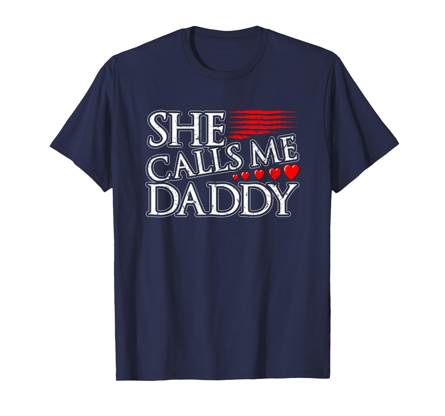 She Calls Me Daddy Sexy DDLG Kinky BDSM Sub Dom Submissive T-Shirt