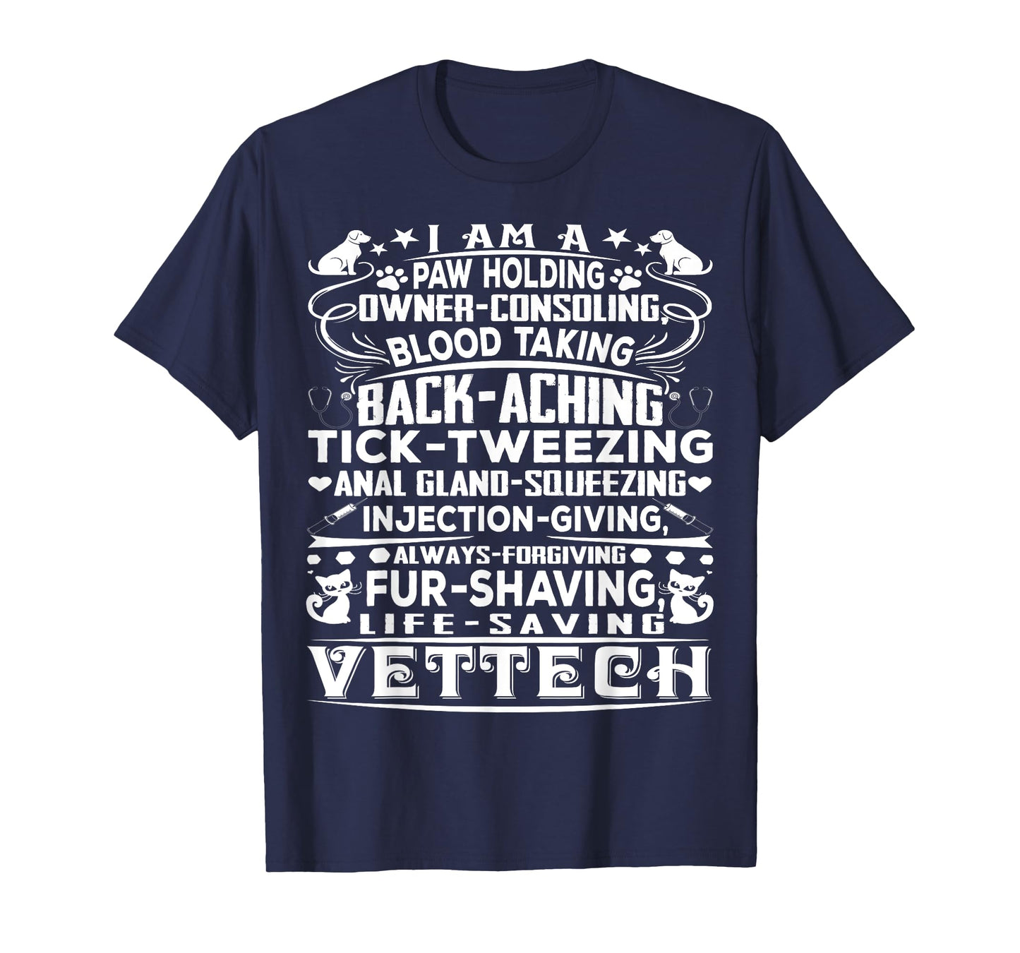 Funny Vet Tech T-shirt T-Shirt