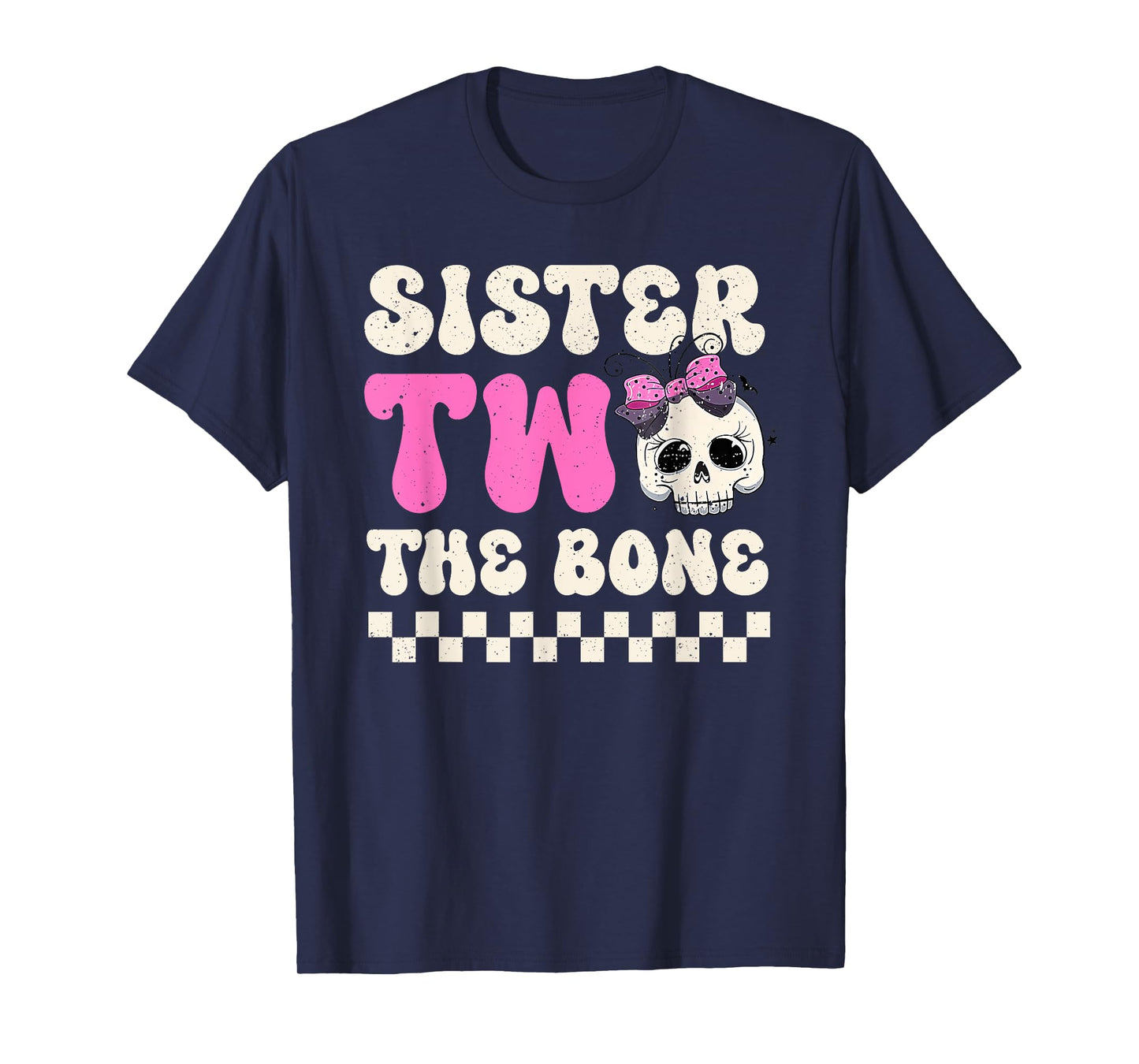 Sister Two The Bone Halloween 2nd Birthday Girl Family T-Shirt
