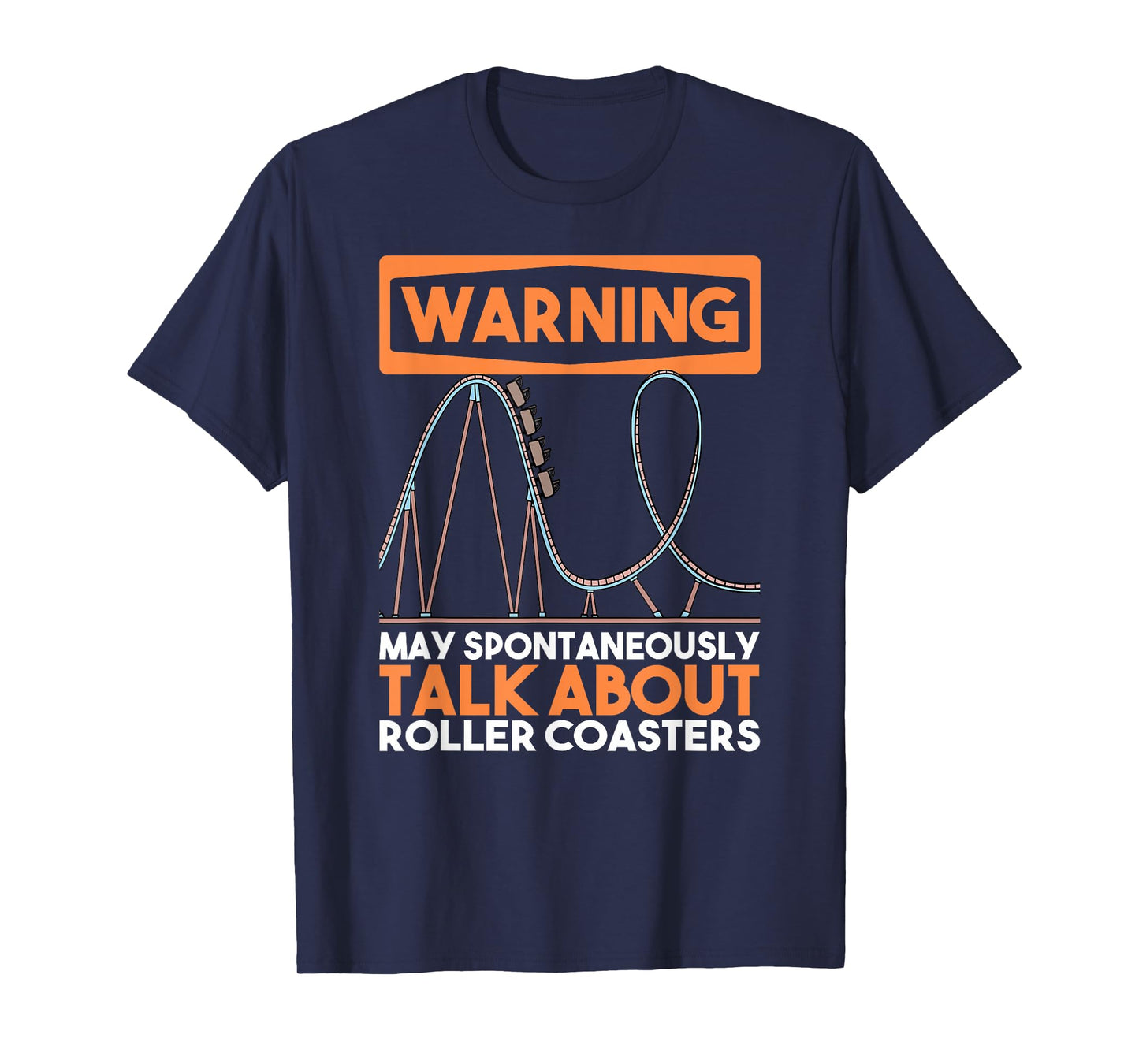 Warning May Spontaneously Dab And Talk About Roller Coasters T-Shirt