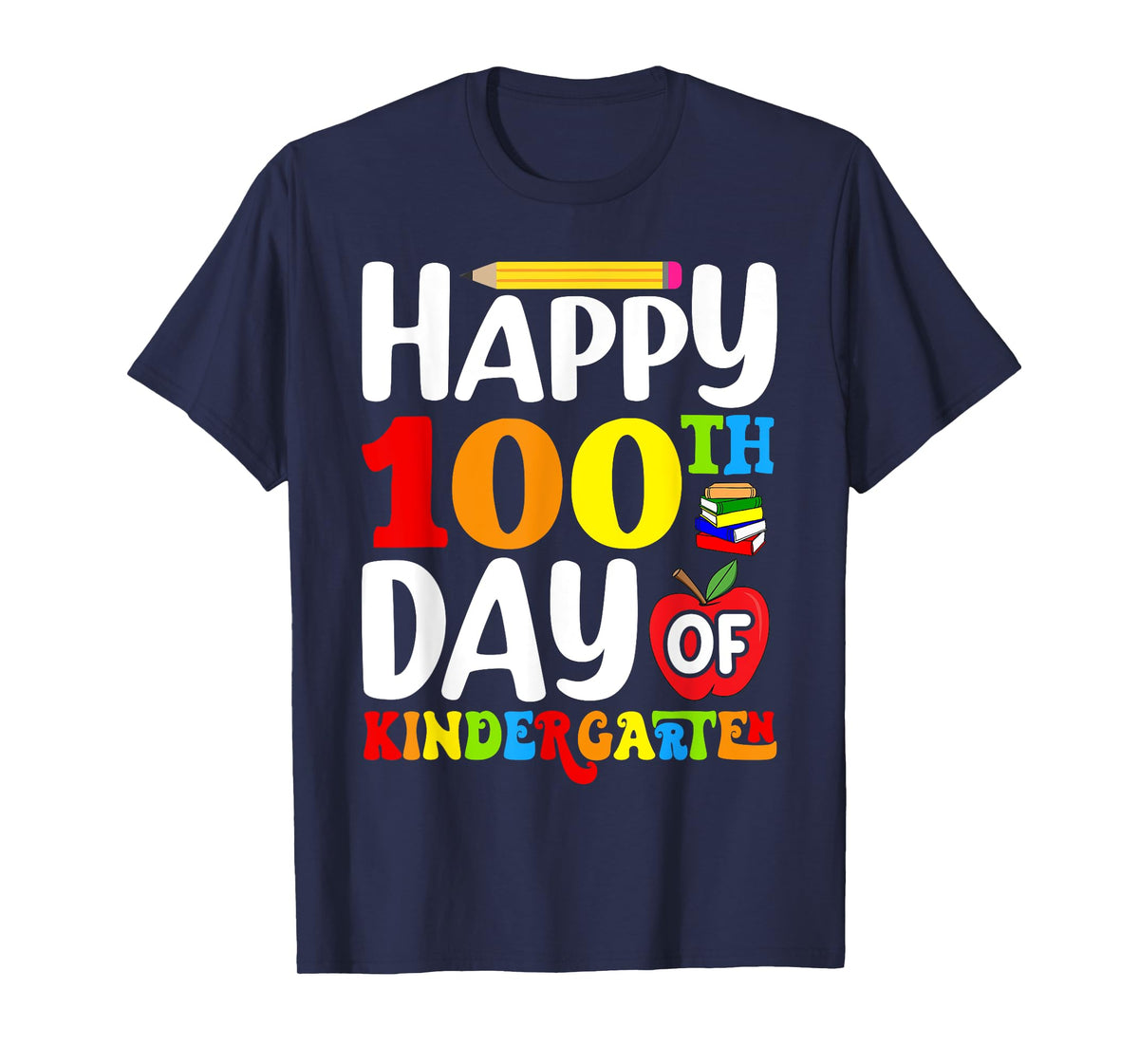 100th Day of Kindergarten Teacher Kids 100 Days Smarter T-Shirt