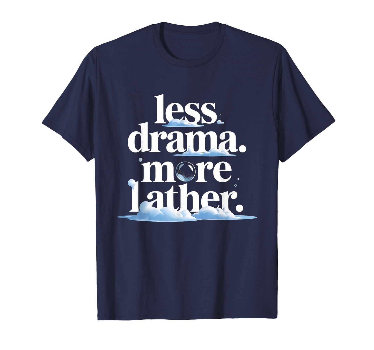 Homemade Soap Enthusiast Drama Soap Making Passion T-Shirt