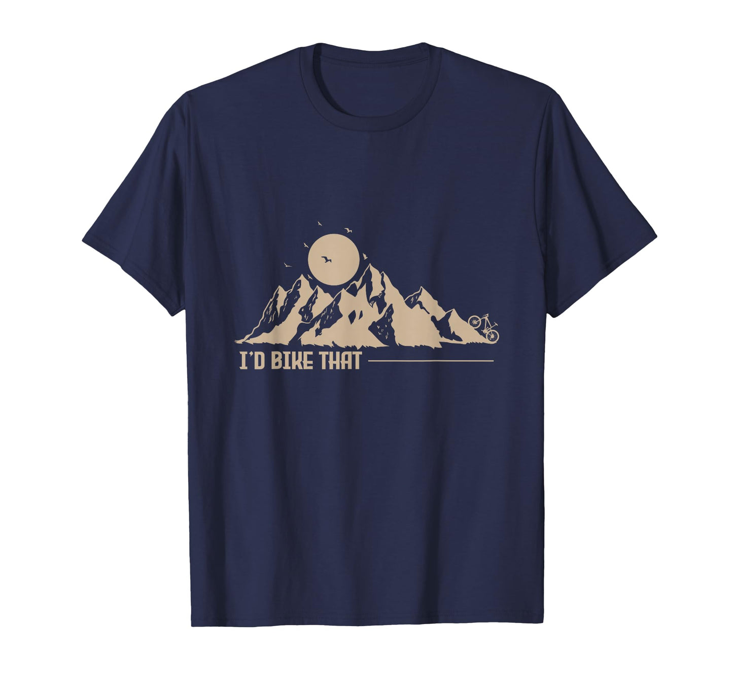 I'd Bike That Cycling T-Shirt