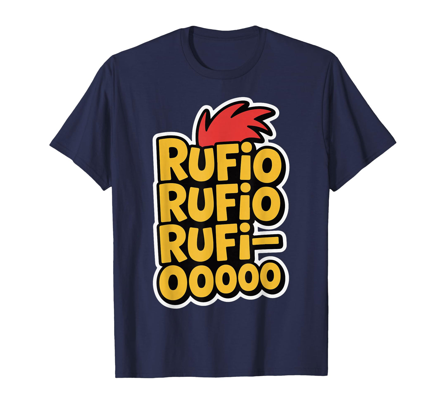 Rufio Rufio Rufi OOOOO T-Shirt