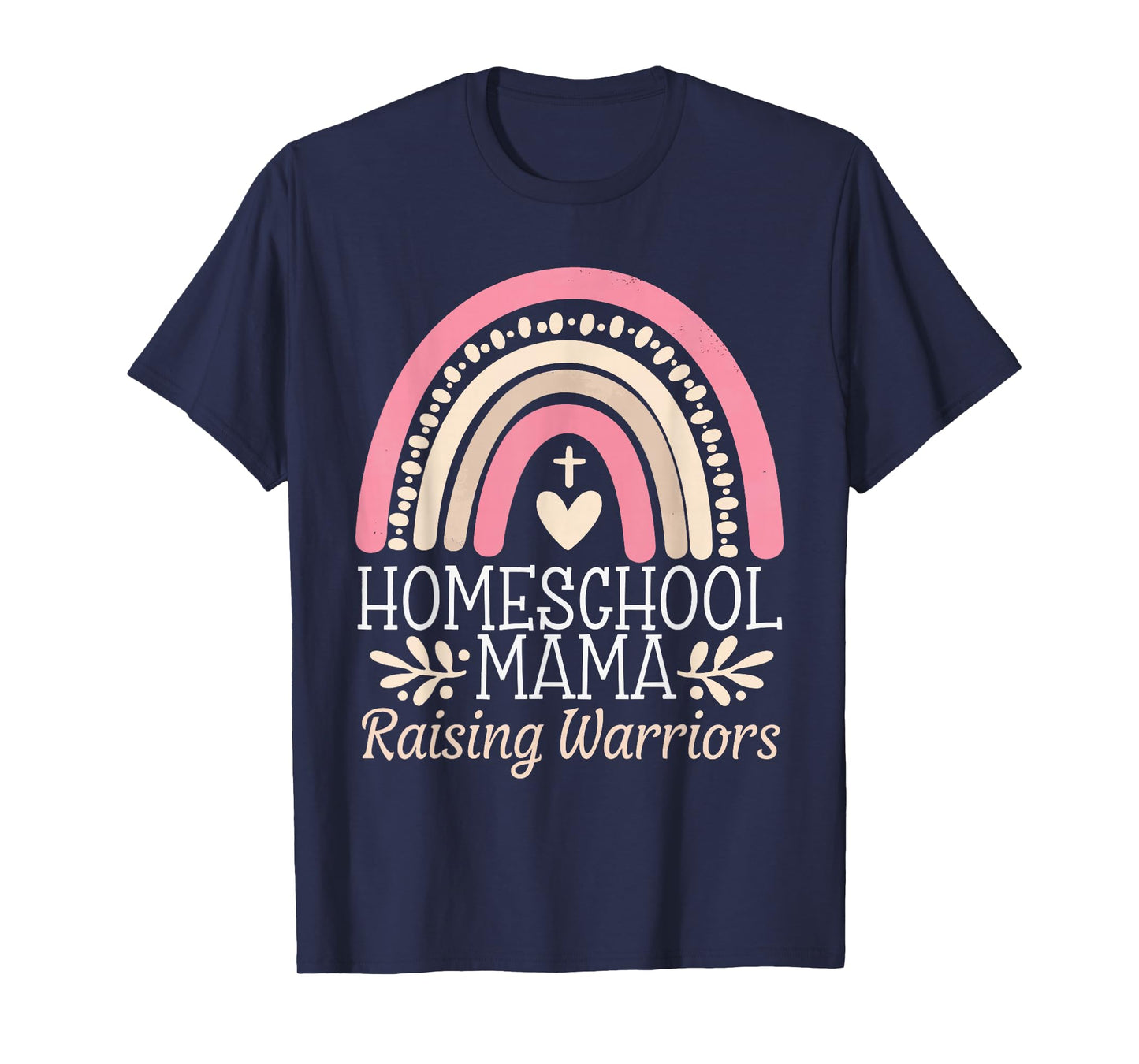 Homeschool Mama Raising Warriors T-Shirt