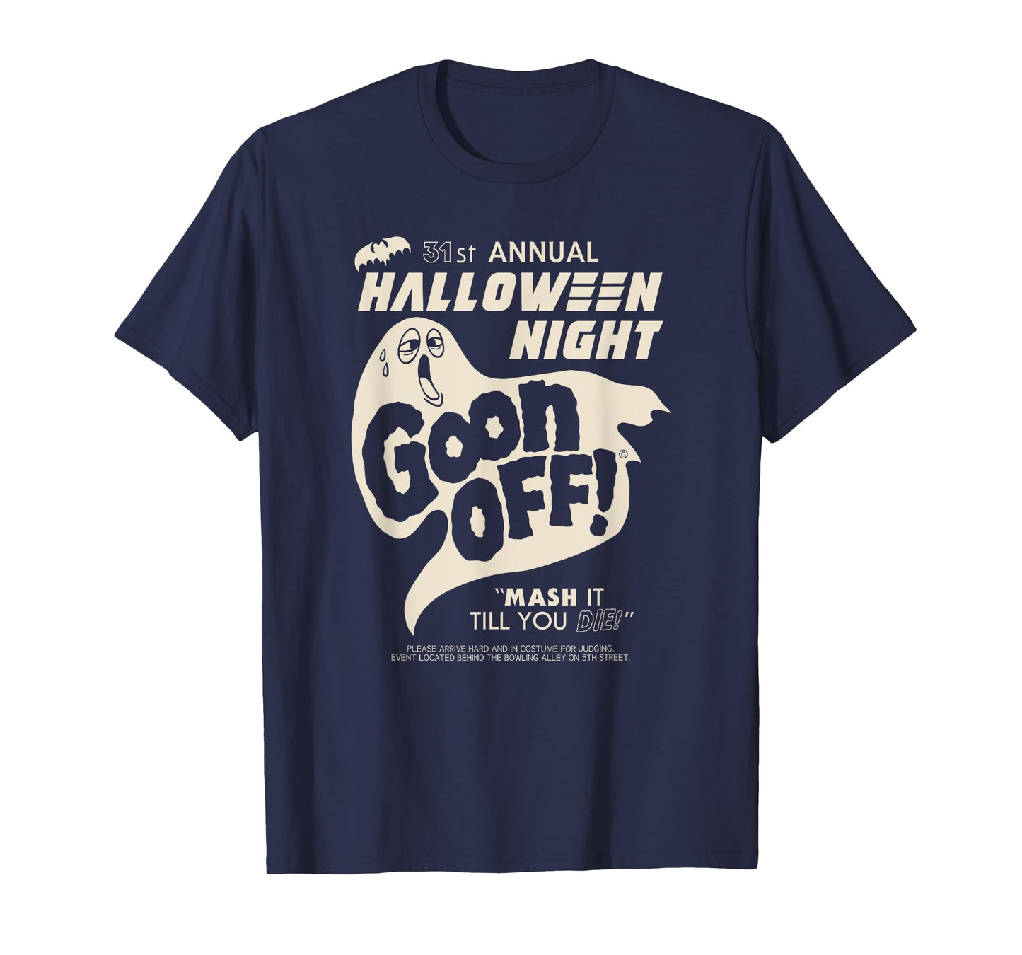 Goon Off, Halloween Night, Funny Ghost Halloween Goth T-Shirt