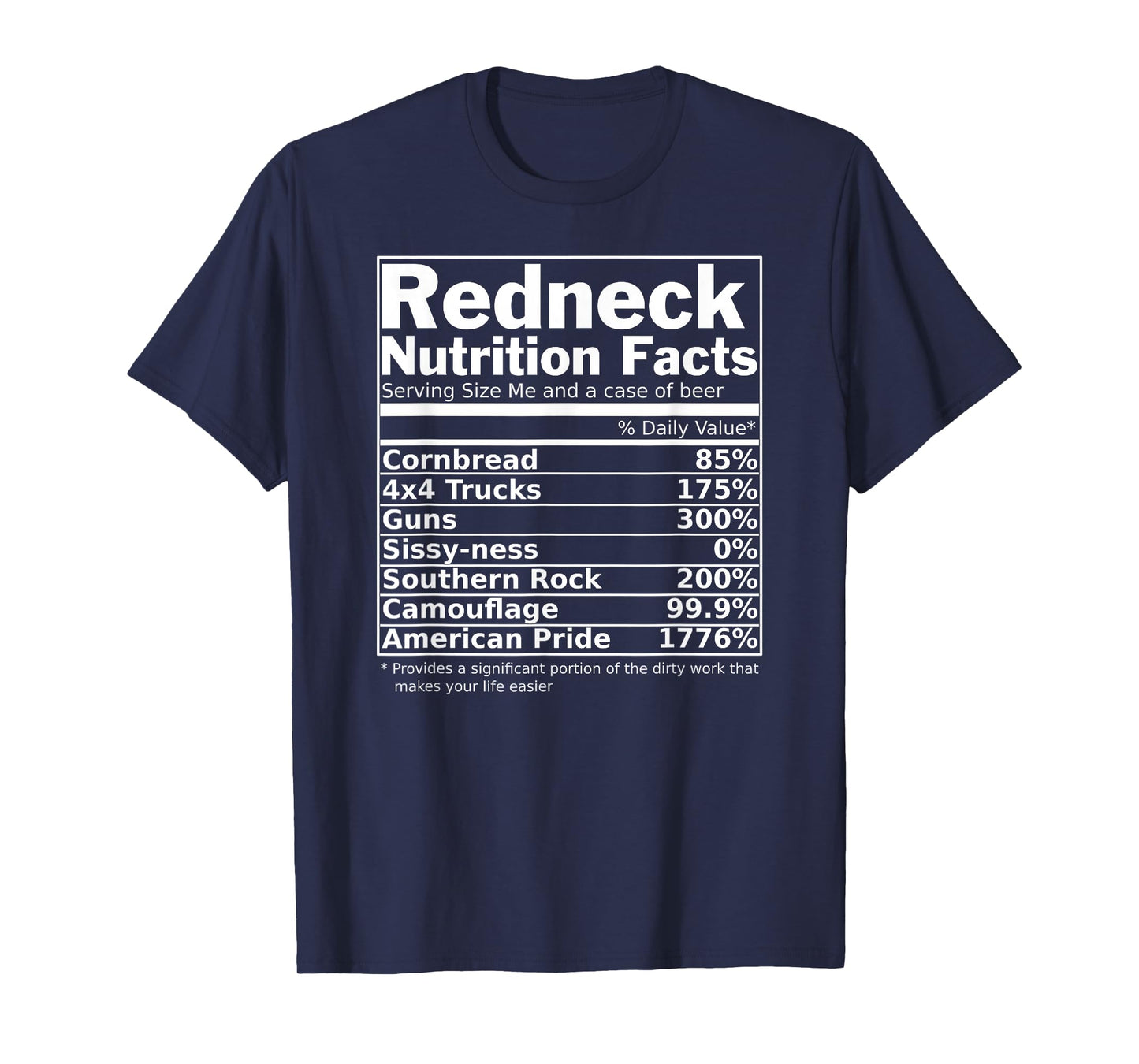 Redneck Nutrition Facts Funny T-Shirt T-Shirt