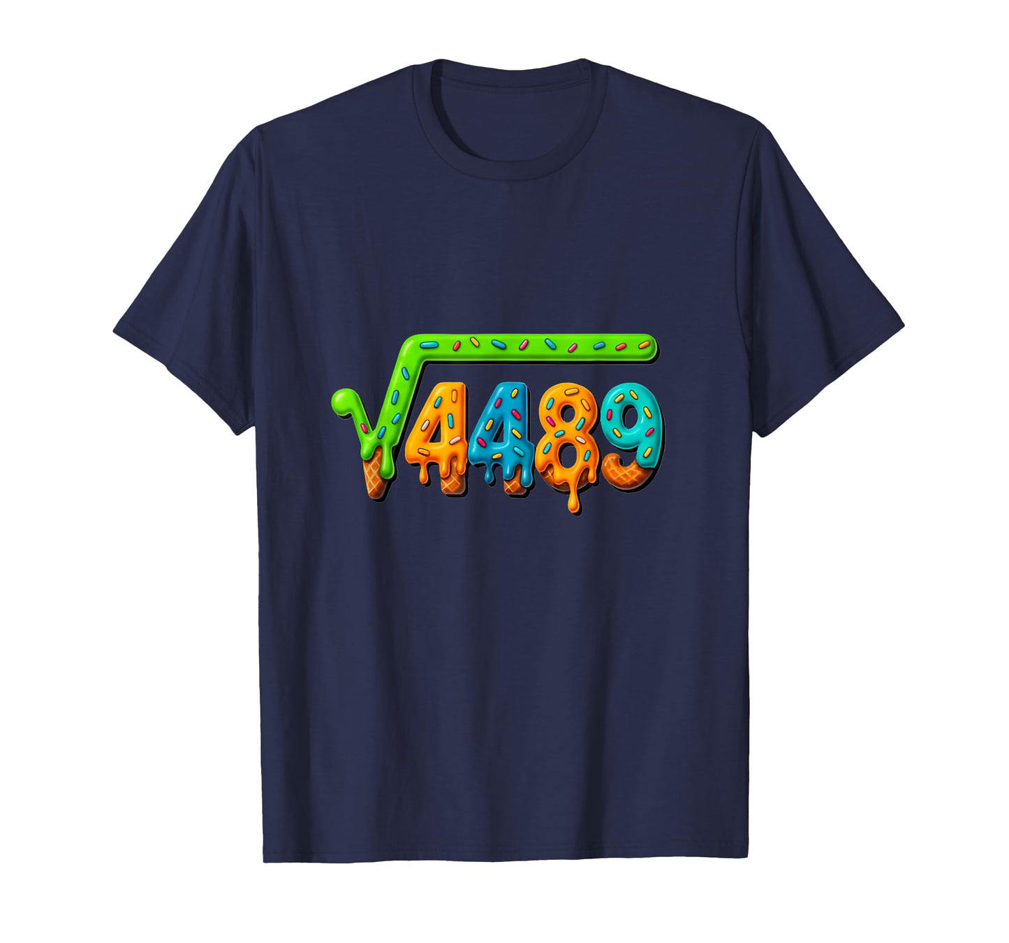 67 Meme Ice Cream Drip Square Root 4489 Gen Alpha Math Lover T-Shirt