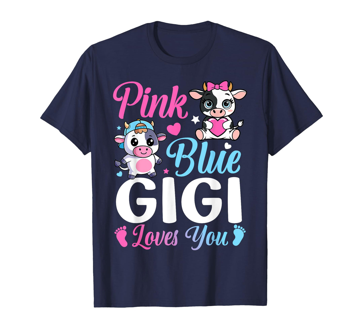 Pink Or Blue Gigi Loves You Cow Gender Reveal Family T-Shirt