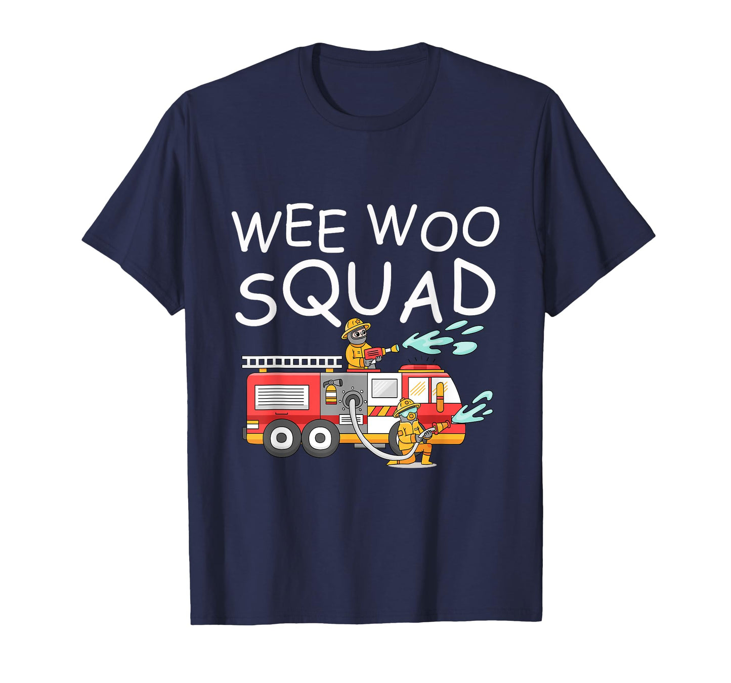 Wee Woo Squad Fire Truck for Kids and Adults T-Shirt T-Shirt