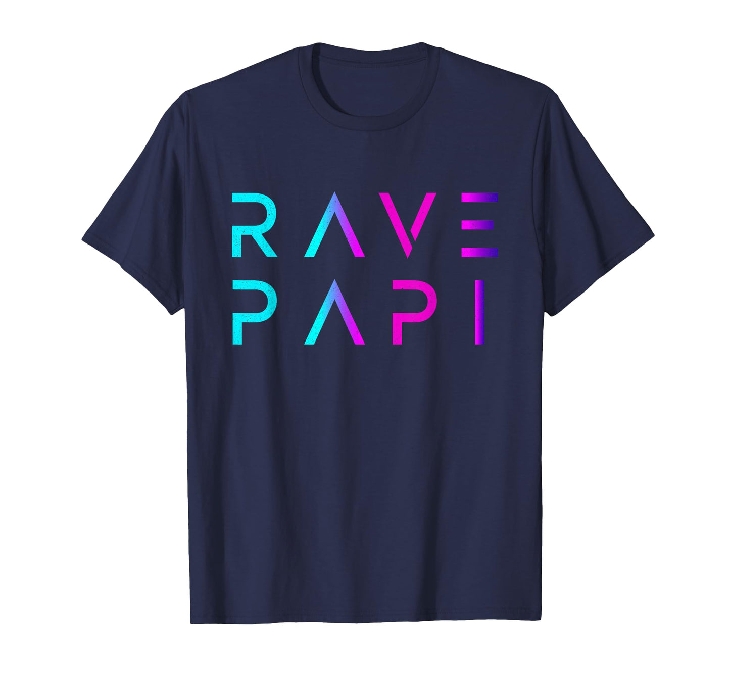 Rave Papi-EDM Festival Raver Daddy Fathers Groovy Cool T-Shirt