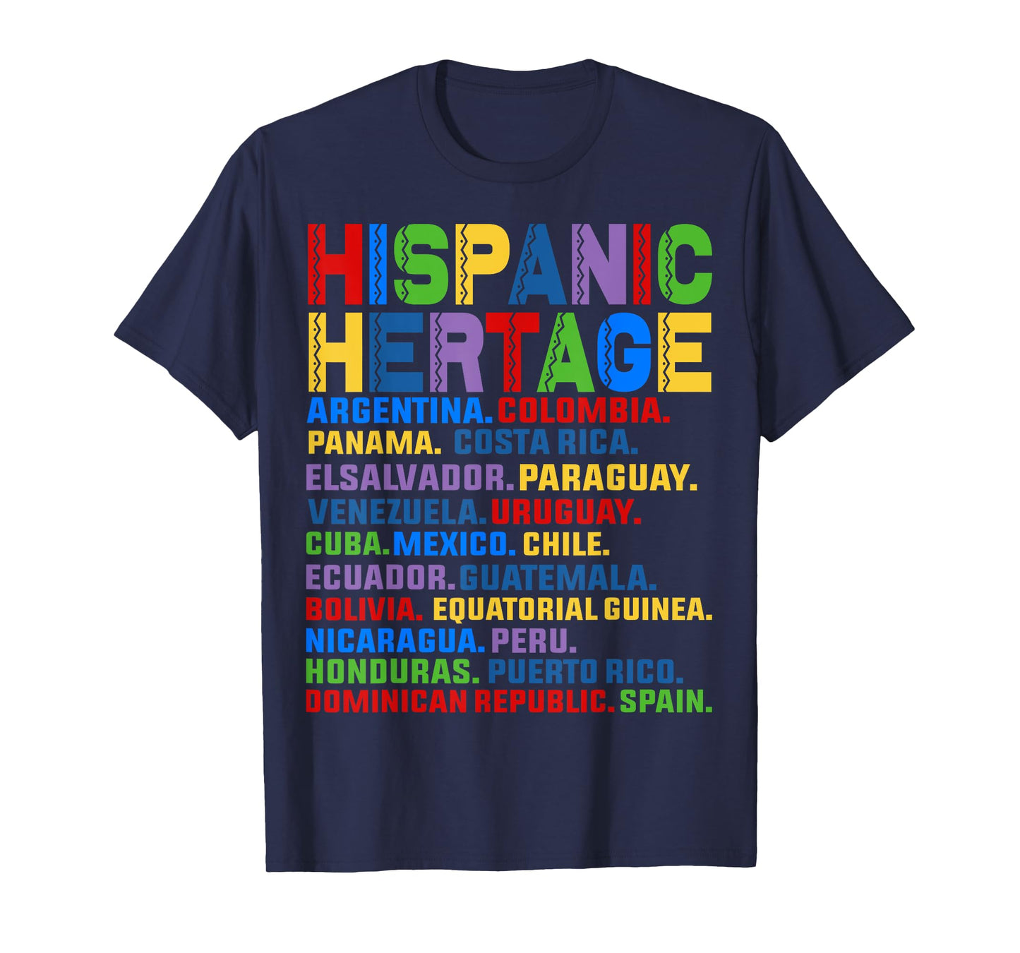 Hispanic Heritage Month Latino All Countries Names T-Shirt