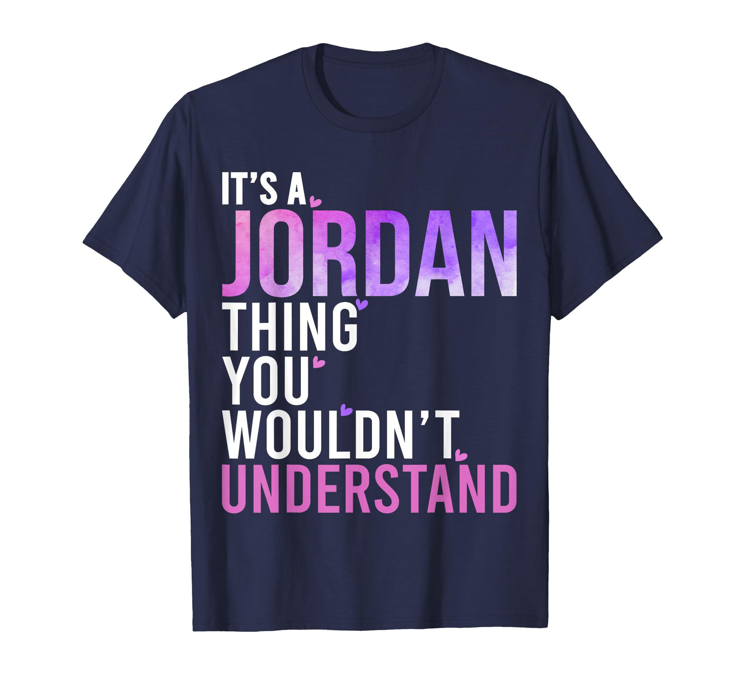 It's A Jordan Thing You Wouldn't Understand Jordan T-Shirt