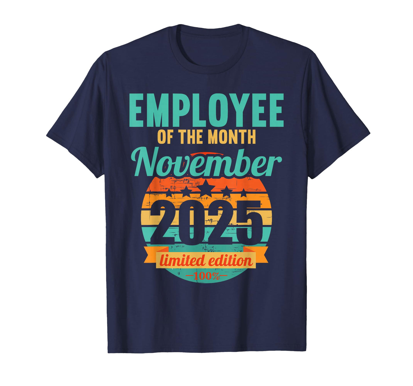 Employee of the Month November 2025 T-Shirt