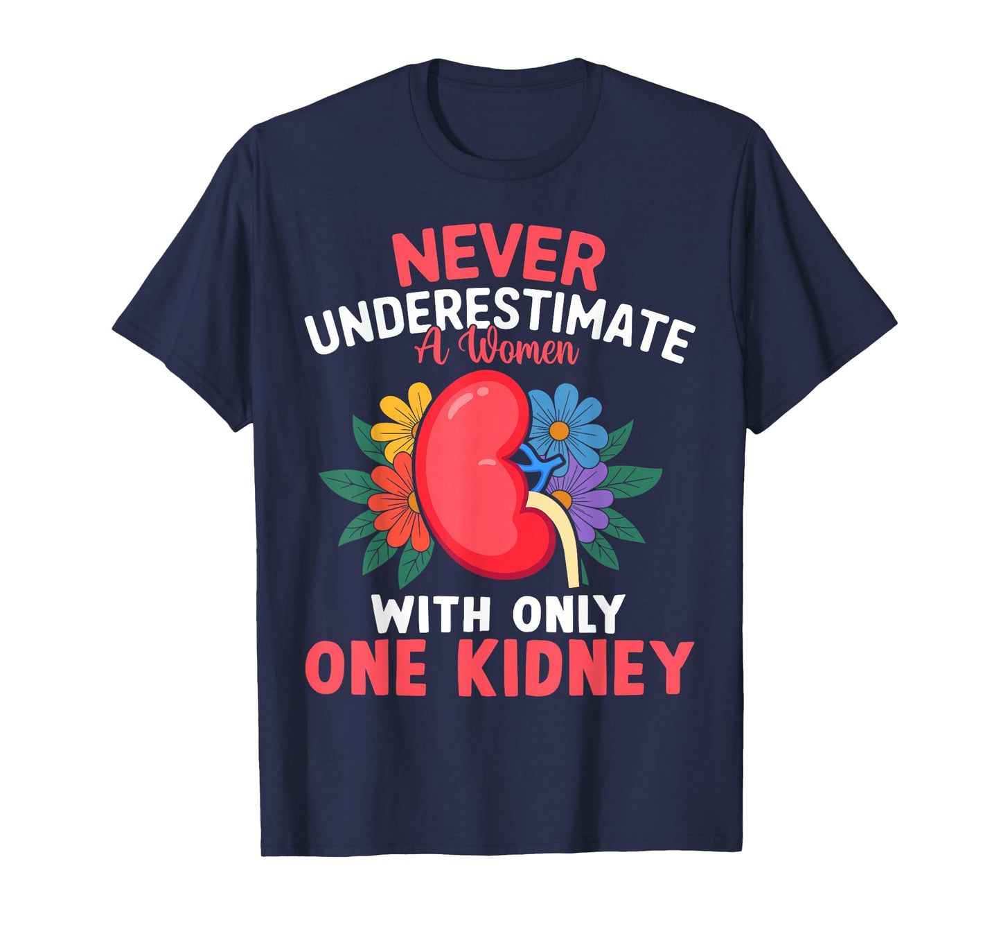 Kidney Transplant Survivor Women Kidney Donor Wife T-Shirt